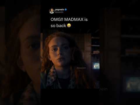 MADMAX is soo back 😭
