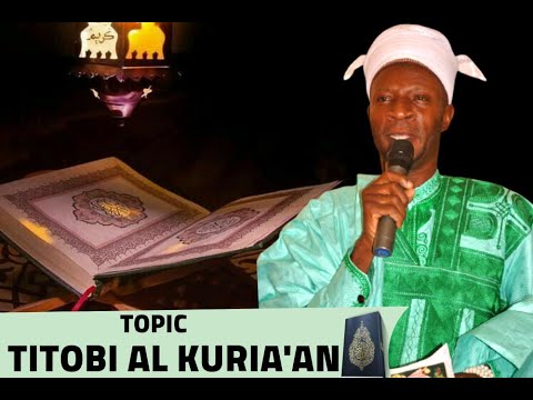 TITOBI AL KURIAN BY SHEIKH ABDUR ROFIIH MUH JQAMIU OLOKO