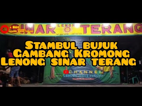 GAMBANG KROMONG LENONG SINAR TERANG|| STAMBUL BUJUK