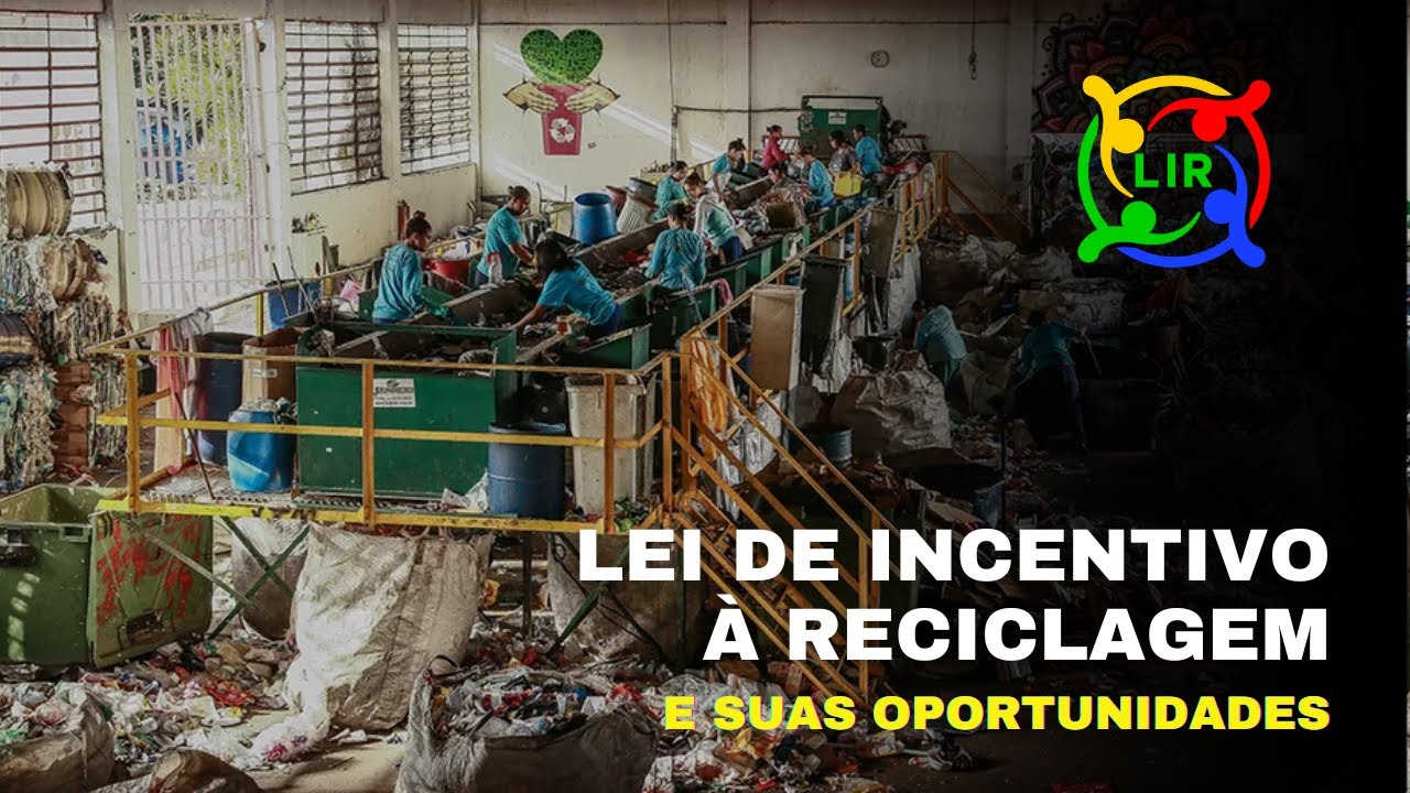 Domine a Lei de Incentivo à Reciclagem e Transforme Resíduos em Lucros!