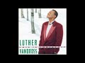 01  LUTHER VANDROSS   I LISTEN TO THE BELLS