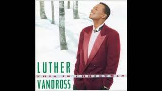 01  LUTHER VANDROSS   I LISTEN TO THE BELLS