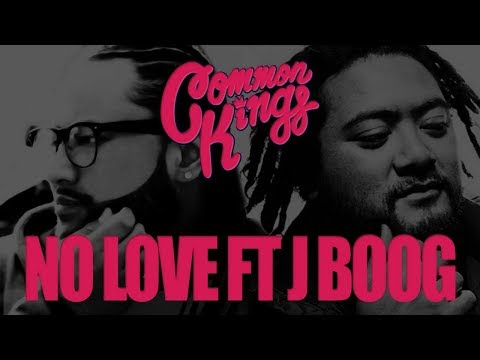 👑 Common Kings - No Other Love (feat. J Boog & Fiji) [Official Version]