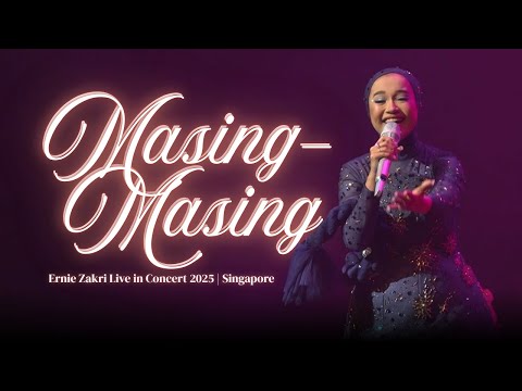 Masing-Masing (Official Live Performance) | Ernie Zakri Live in Concert 2025 | Singapore
