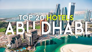 The Top 20 BEST Hotels in Abu Dhabi, UAE (2026)