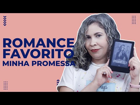 Livro de Romance favorito: Minha Promessa | Joseane Santos