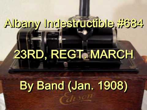 684 - 23RD, REGT. MARCH, By Band (Jan. 1908)