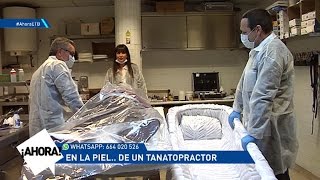 En la piel de... un tanatopractor