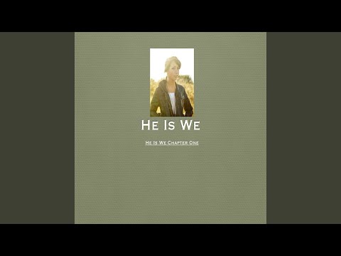 Light a Way - He Is We
