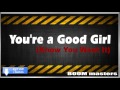You're A Good Girl (I Know You Want It) - Robin ...