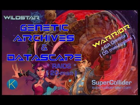 WildStar - GA ( Genetic Archives ) and DS ( Datascape ) - 20-man RAIDS #6