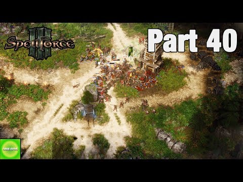 SPELLFORCE 3 PART 40 WIR VERLIEREN DIE OBERHAND [DEUTSCH/2K]