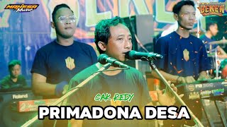 Download lagu PRIMADONA DESA - CAK REDY ||(CEK SOUND MAHESA MUSIC ) SUARA SULING BIKIN GELENG~GELENG SEMUA ORANG!! mp3