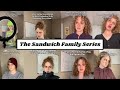 Sandwich Family Vlogger Series Compilation In Chronological Order