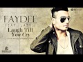 Faydee feat. Lazy J - Laugh Till You Cry [Remix DJ ...