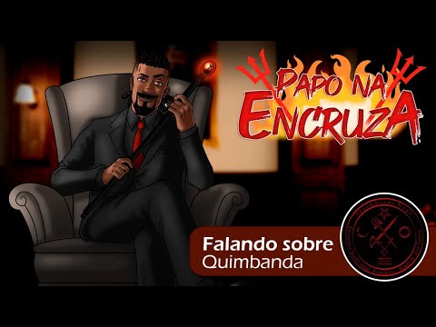 Papo na Encruza 154 - Falando sobre Quimbanda com Tata Kamuxinzela