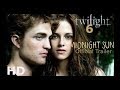 The Twilight 6 Saga Midnight Sun  (Official Trailer) 2020