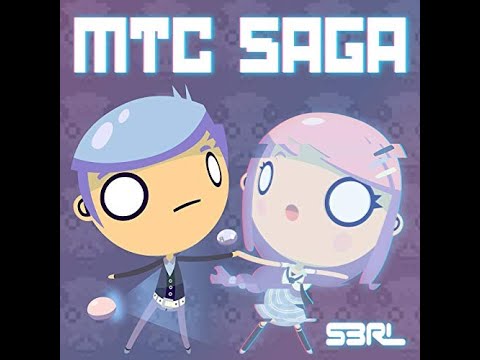 S3RL - Mtc Saga