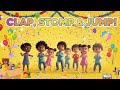 Clap Your Hands Stomp Your Feet Fun Kids Action Song Dance Nursery Rhyme For Toddlers