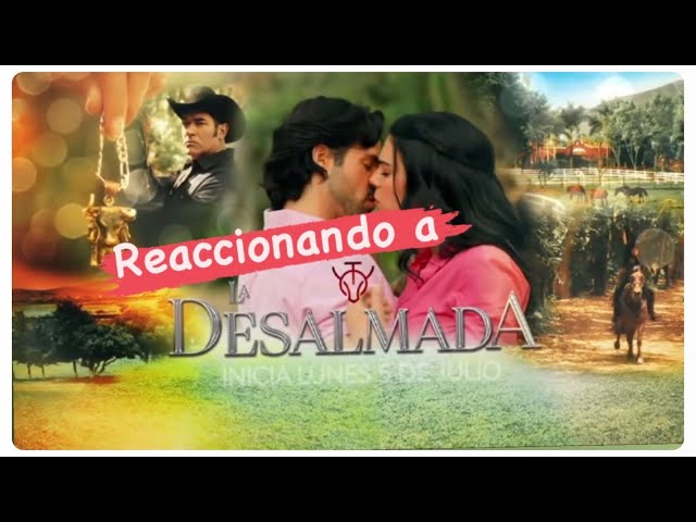 הגיית וידאו של La Desalmada בשנת ספרדית