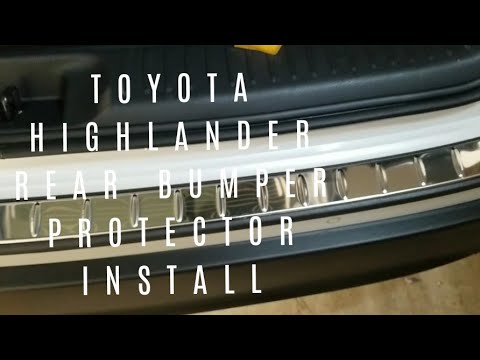 2019 Toyota Highlander Rear Bumper Protector Install.