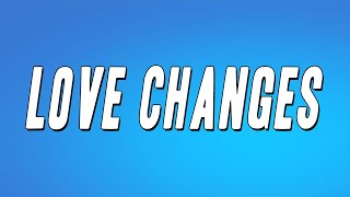Mother&#39;s Finest - Love Changes (Lyrics)