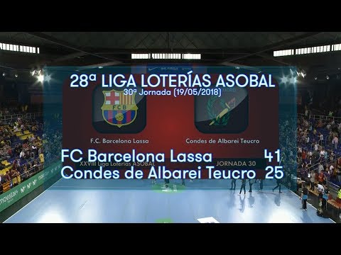 LIGA LOTERIAS ASOBAL J30 FC Barcelona Lassa - Condes Albarei Teucro 41-25