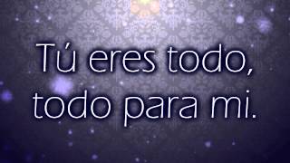 Tú Eres Todo Music Video