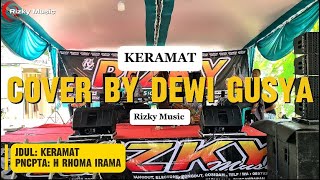 Download lagu Keramat - COVER BY DEWI GUSYA - Rizky Music Pangandaran  mp3