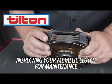 Inspecting Your Tilton Metallic Clutch for Maintenance