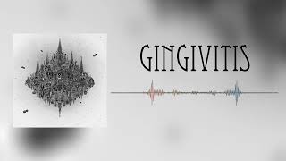 Dance Gavin Dance - Gingivitis