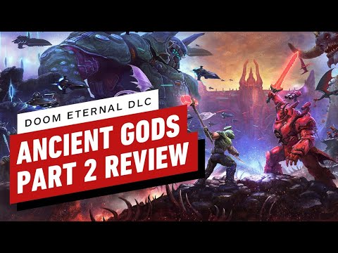 Doom Eternal: The Ancient Gods Part 2 Review