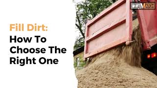 Fill Dirt: Different Types of Fill Dirt and How to Choose the Right One