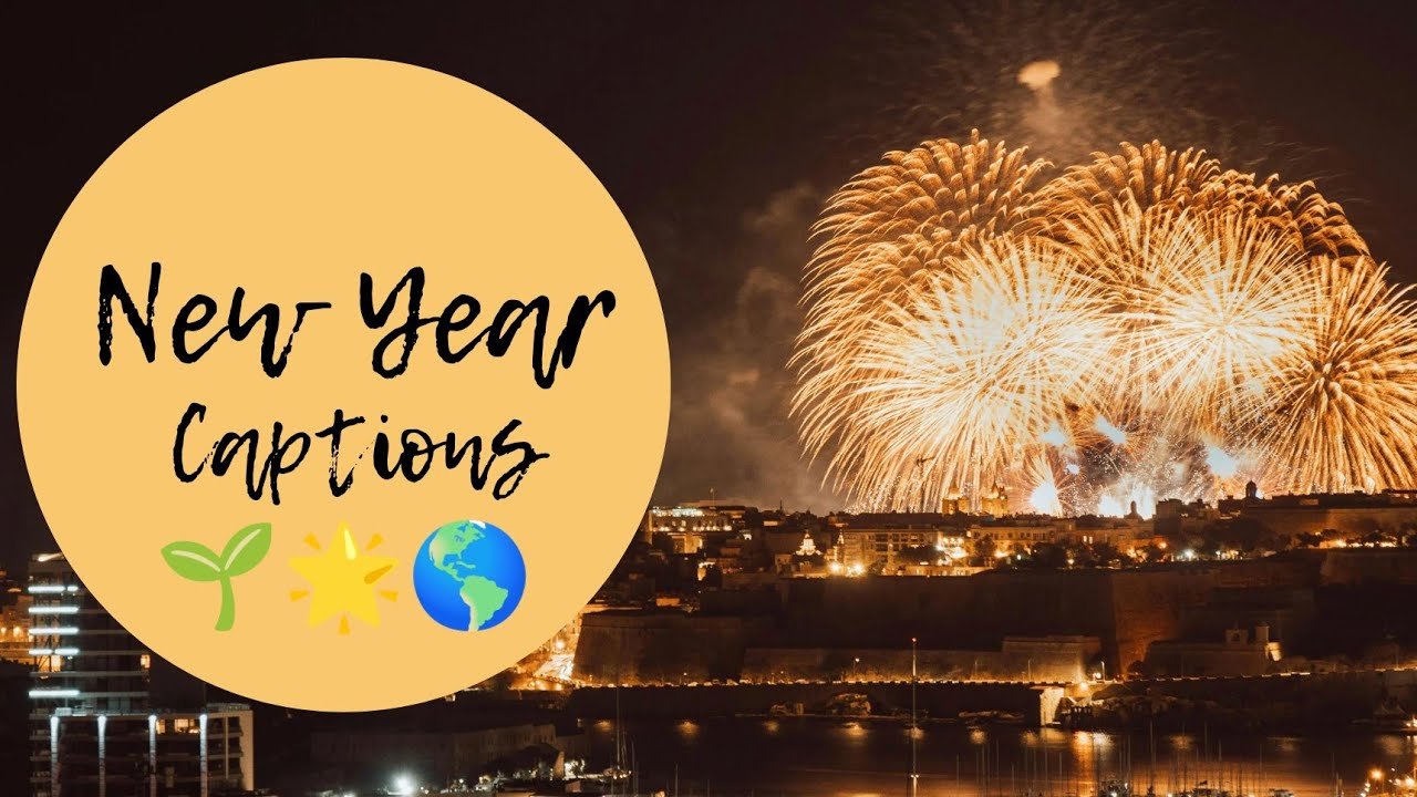 New year captions | new year captions for instagram 🎉🎇