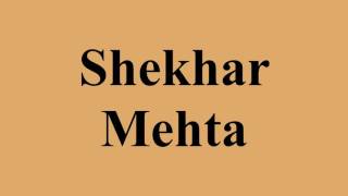 Shekhar Mehta video
