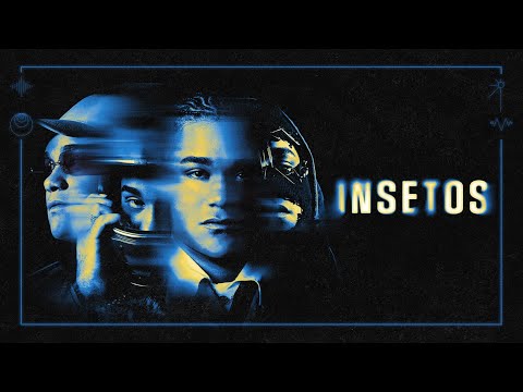 Dudu, Ribb, Iuri Rio Branco - Insetos (Visualizer Oficial)
