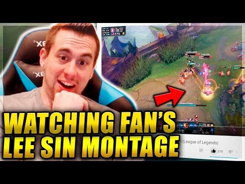 REACTING TO A FAN'S LEE SIN MONTAGE - League of Legends