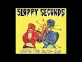 Sloppy Seconds - The Mighty Heroes