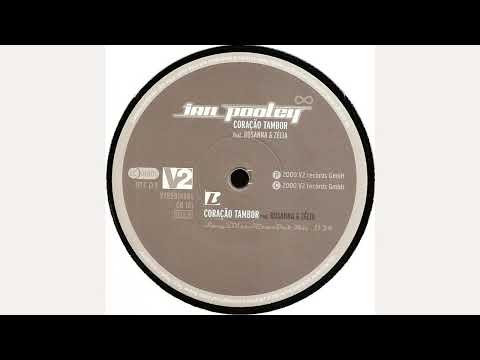 Ian Pooley Feat. Rosanna & Zélia - Coração Tambor (Swag's Disco-Ritmo-Dub-Mix)