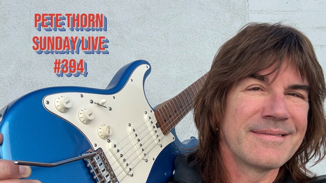 PETE THORN SUNDAY LIVE #394