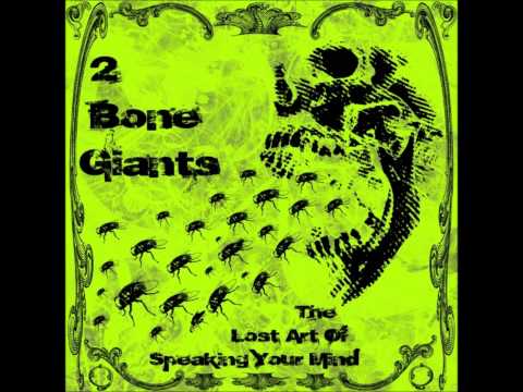 2 bone giants - old's cool