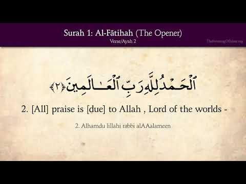 Quran 1  Surah Al Fatihah The Opener  Arabic and English translation