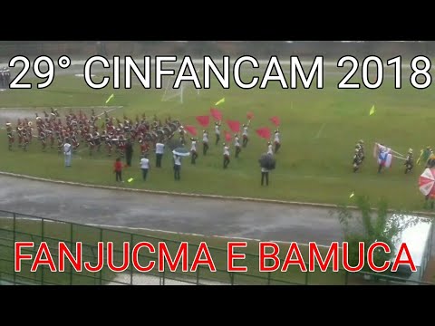 FANJUCMA e BAMUCA / 29° CINFANCAM 2018 ● Rafa Santos
