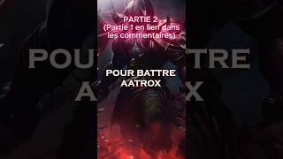 🔥 Comment battre Aatrox ? (Partie 2) #leagueoflegends #lol #aatrox #guide #tutorial #toplane #gaming