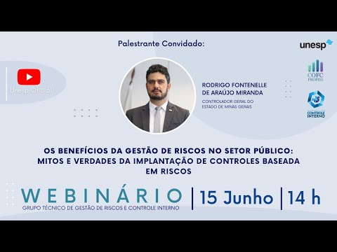 Webinário: Benefícios da gestão de riscos: mitos e verdades sobre controles baseados em riscos