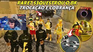 NOVA BOMB4 EXPLODIU! | RARE7 S3QUESTROU O BK | TROCAÇÃO NA PISTA E COBRANÇA - BKINHO RP CLIP'S