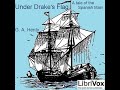 Under Drake's Flag: A Tale Of The Spanish Main by G. A. HENTY Part 1/2 | Full Audio Book