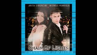 2015 Anita Simoncini &amp; Michele Perniola - Chain Of Lights (Original Version)