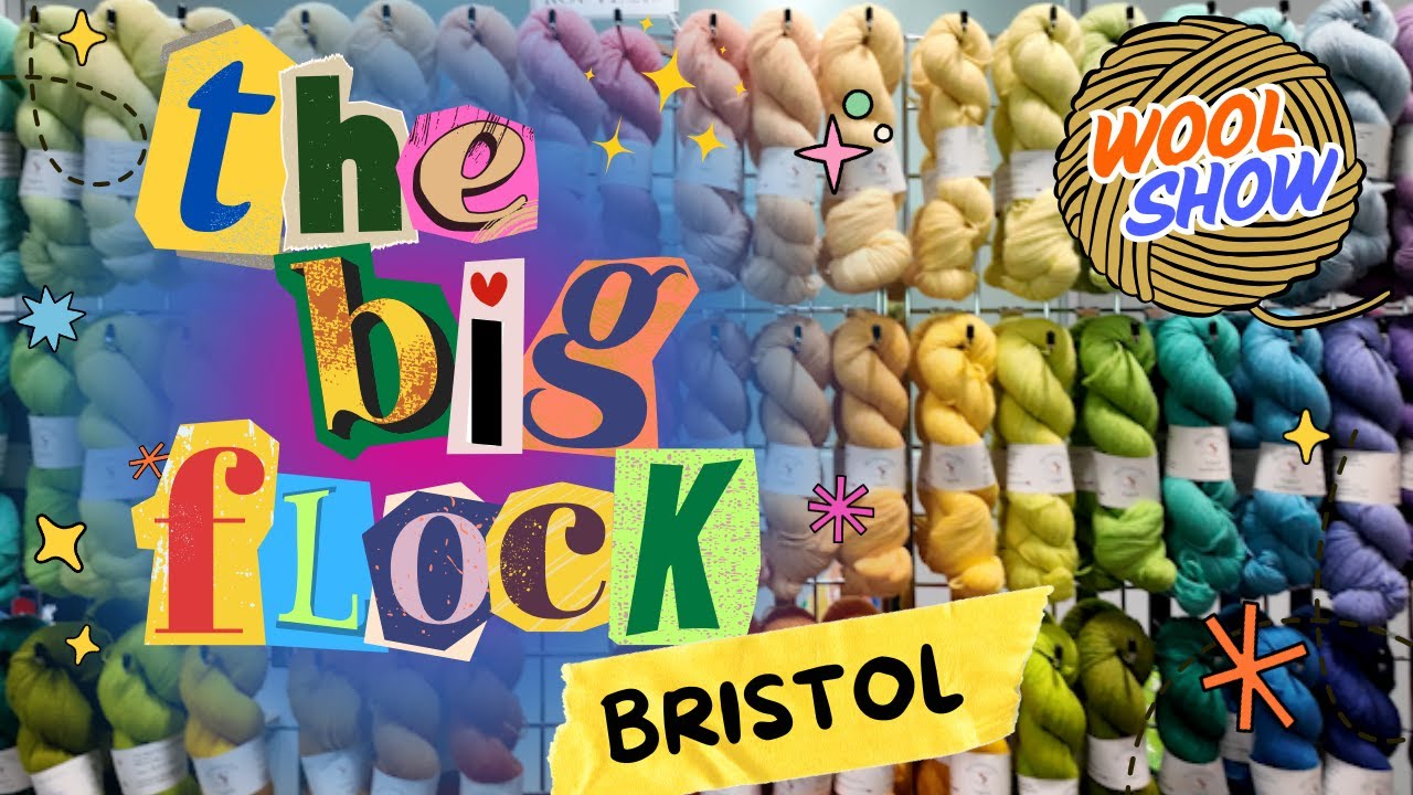 The Big Flock 2025: A First Look at Bristol’s Exciting New Yarn Festival! 🧶✨🎉