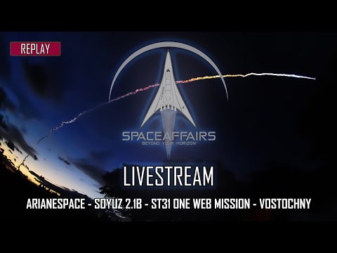 Arianespace/Starsem - Soyuz 2.1b - ST31 One Web Mission - Vostochny - April 25, 2021